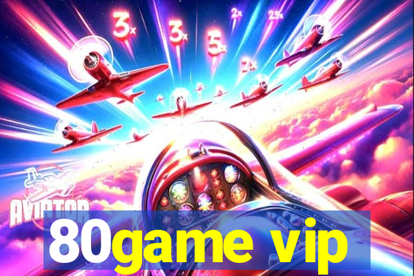 80game vip